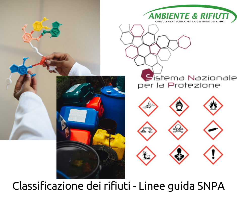 La classificazione dei rifiuti e le nuove linee guida SNPA