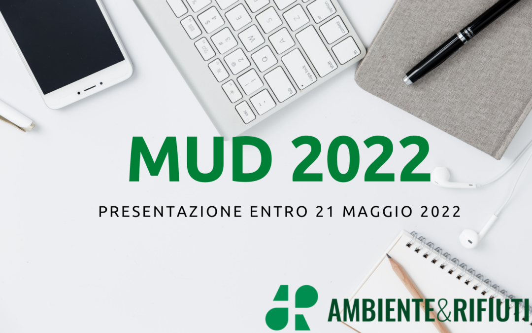 MUD 2022 – Scadenza 21 Maggio 2022