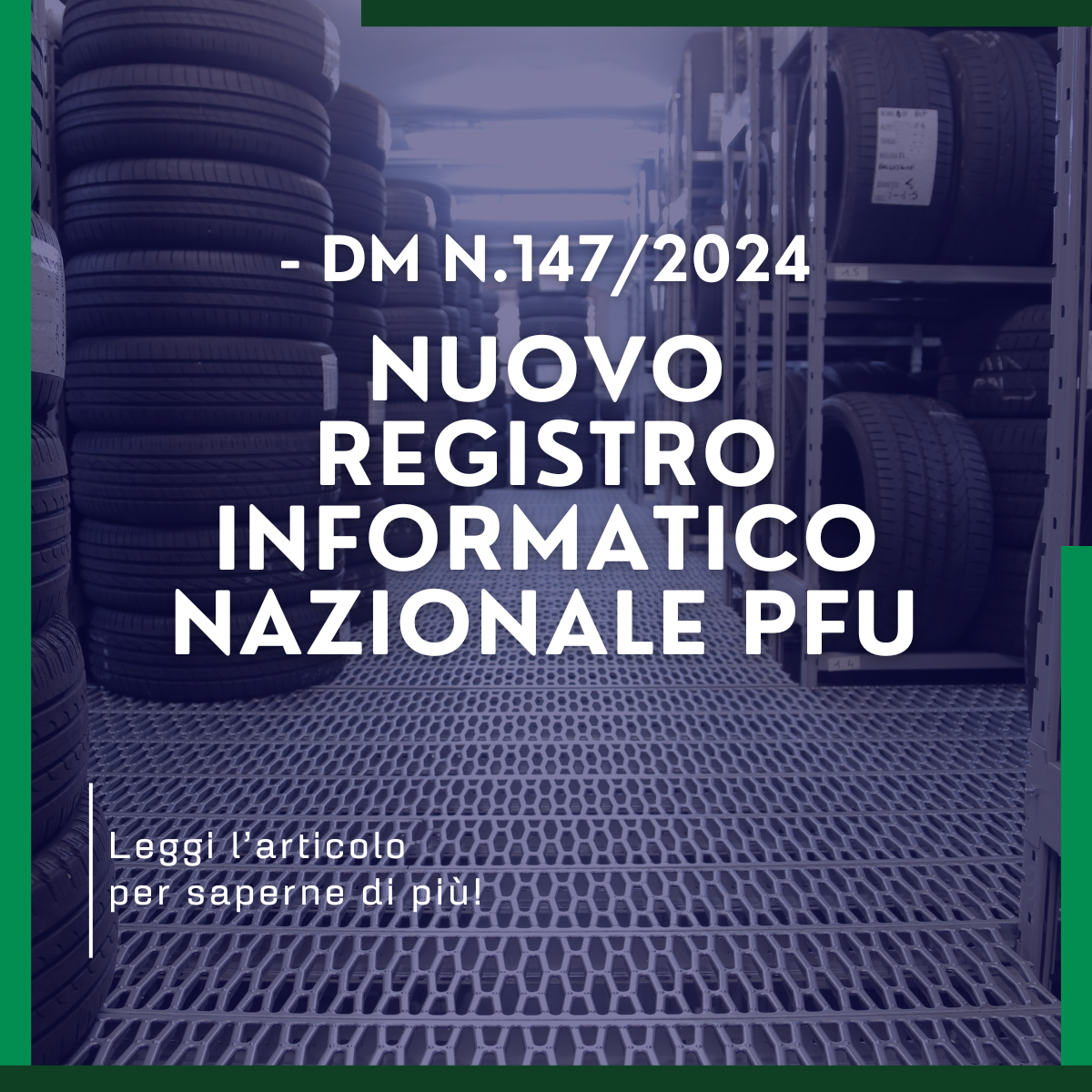 Nuovo Registro Informatico Nazionale PFU – DM n.147/2024