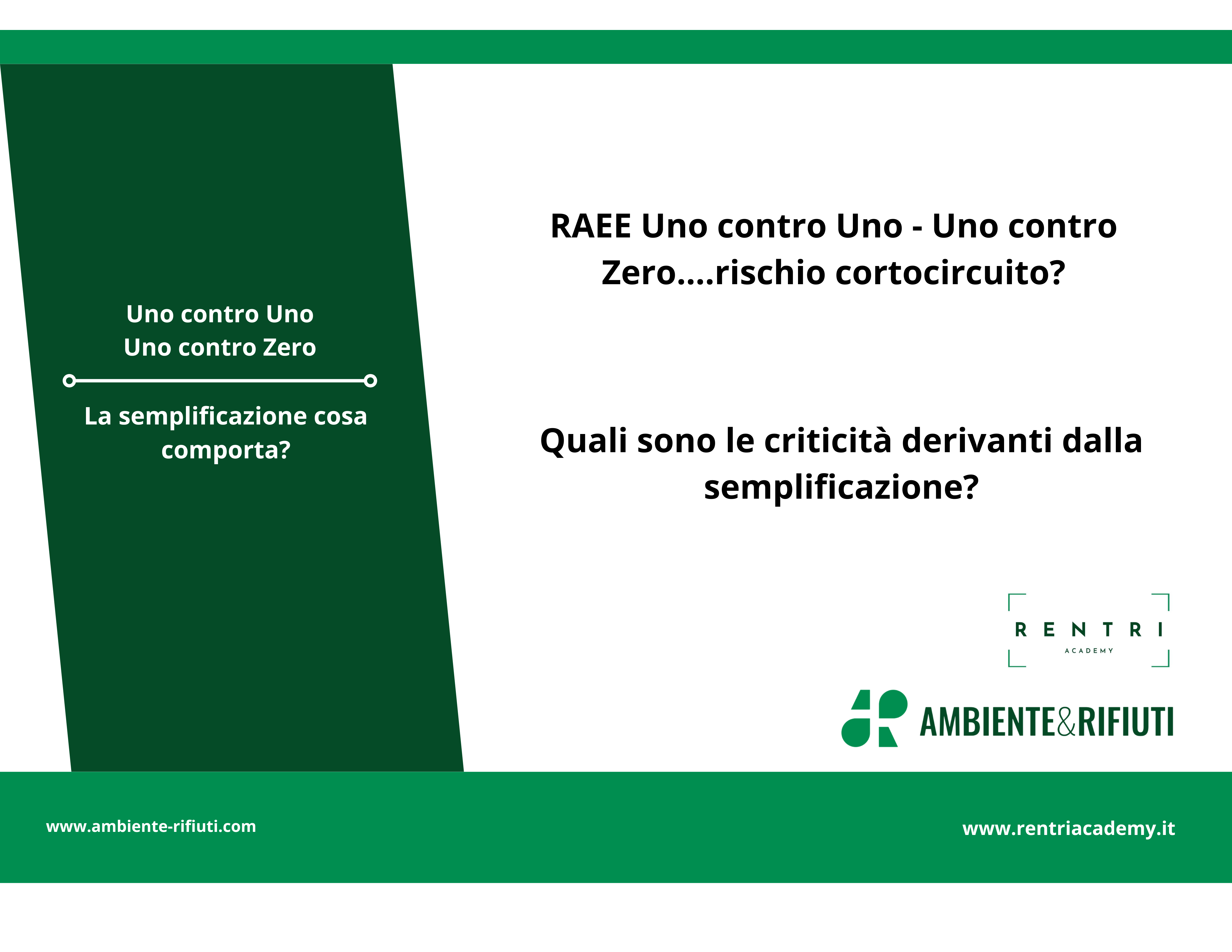 Quali criticità dal nuovo Uno contro Uno RAEE?