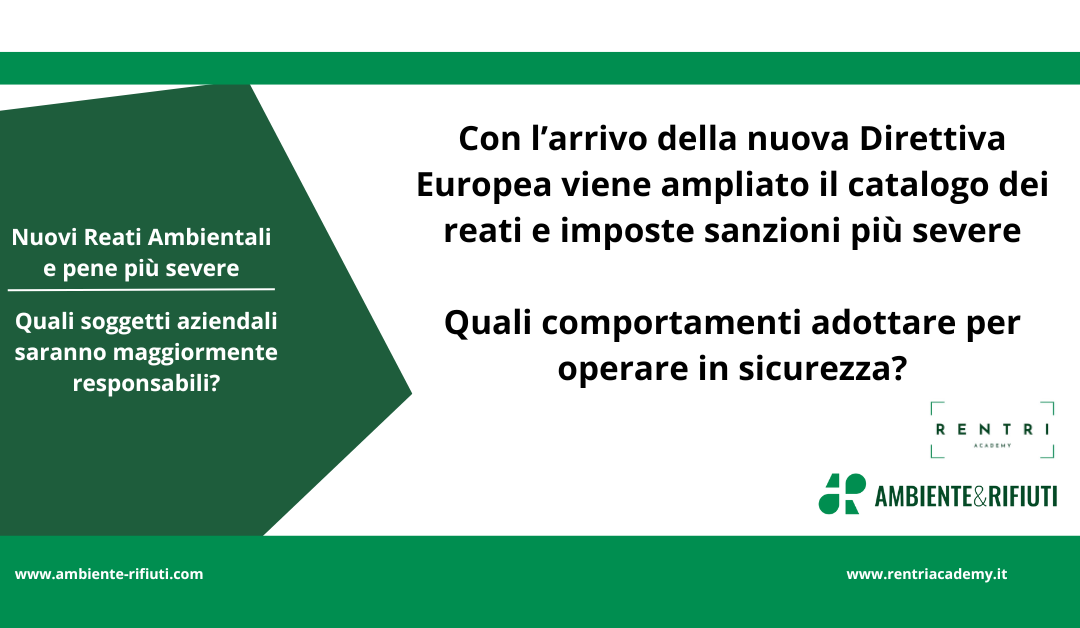 Nuovi reati ambientali – in arrivo la Direttiva
