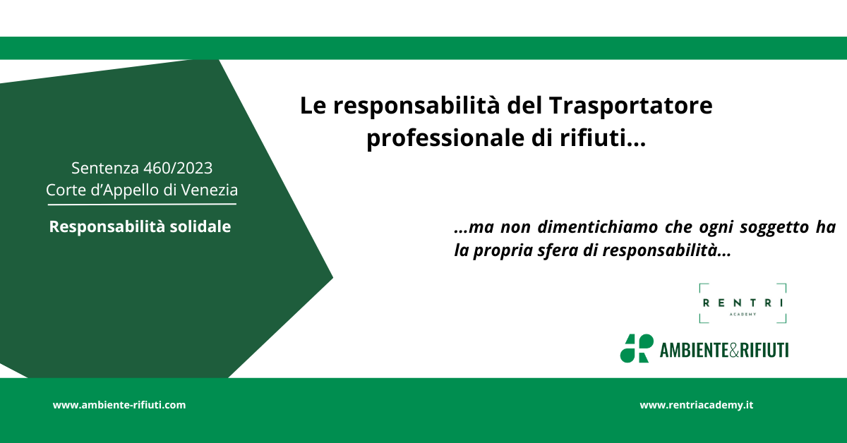 Le responsabilità del Trasportatore professionale di rifiuti