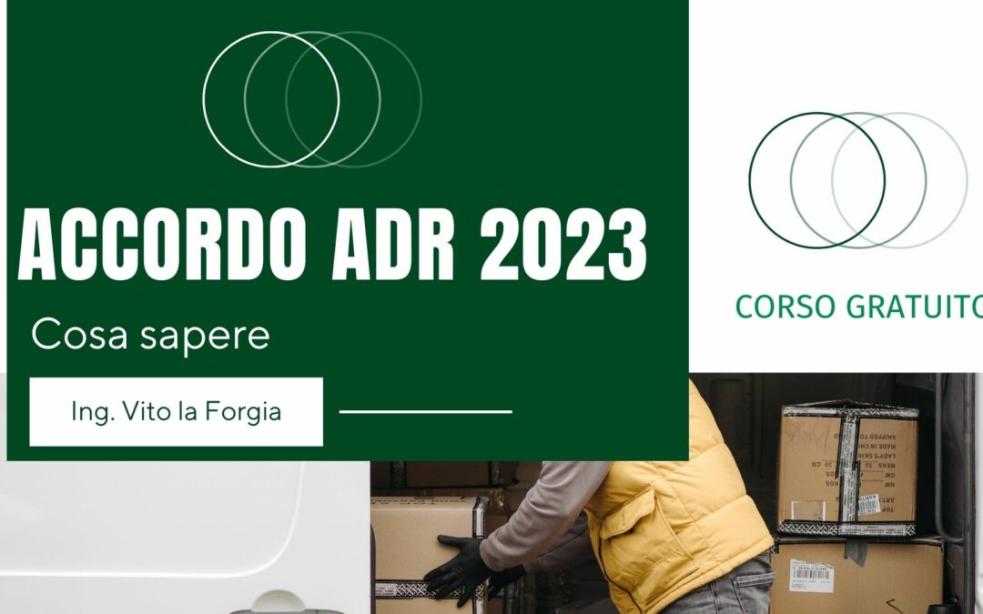 Accordo ADR 2023 – Cosa sapere