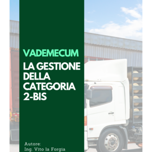 Vademecum - La gestione della categoria 2-Bis